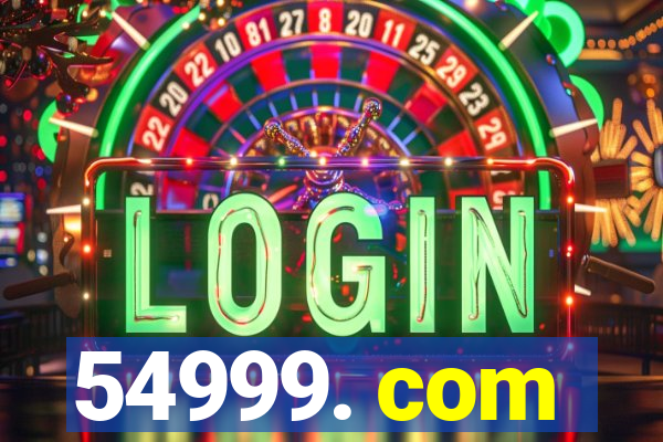 54999. com
